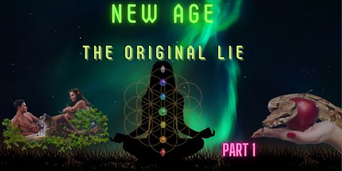 The Original Lie -The New Age Fully Exposed Part 1