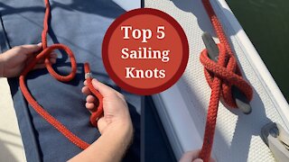 Top 5 Nautical Knots for Sailing