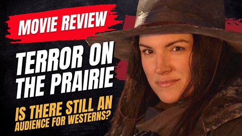 🎬 Terror on the Prairie (2022) - Is There Still an Audience for Westerns?