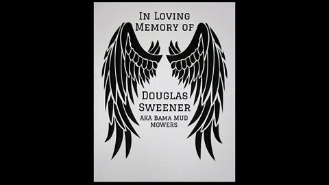 We received some heart breaking news this morning on #Doug Sweener aka #Bama Mowers Garage