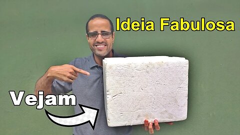 NUNCA VISTO ANTES: Ideia Fabulosa | Vejam o que eu fiz com caixa de ISOPOR Velha