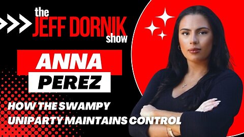 Anna Perez Explains How the Swampy Uniparty Manipulates Candidates and Voters to Maintain Control