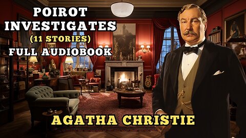 Poirot Investigates - 11 Stories - Agatha Christie Audiobook