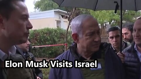 Elon Musk Meets Benjamin Netanyahu