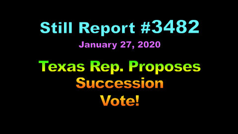 Texas Rep. Proposes Succession Vote, 3482