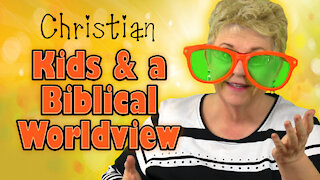 Christian Kids Are sorely lacking a Biblical Worldview