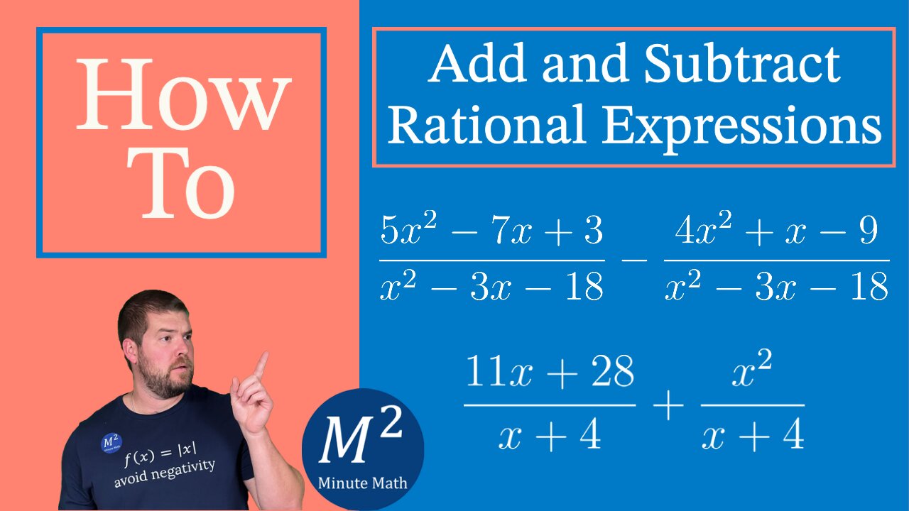 how-to-add-and-subtract-rational-expressions-minute-math