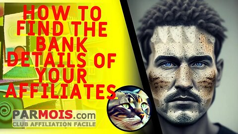 How to find the bank details of your affiliates