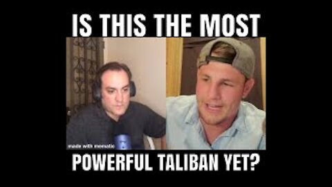 The Most Powerful Taliban Ever?