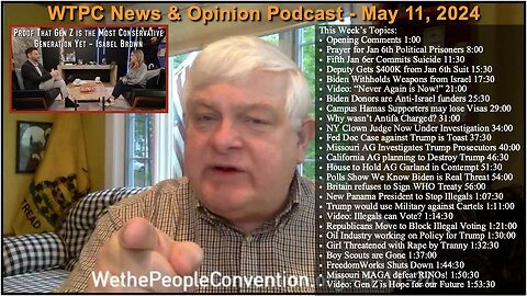 We the People Convention News & Opinion 5-11-24