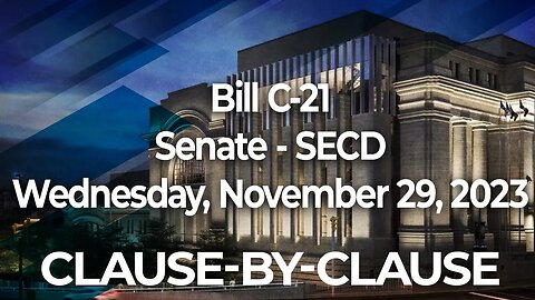 Bill C21 - Senate - Wednesday 29, 2023 Clause-by-clause