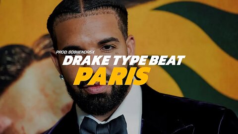 Drake Type Beat - PARIS | Hard Melodic Trap Beat