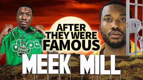 MEEK MILL - AFTER They Were Famous - Prison Sentence 2017 Jail