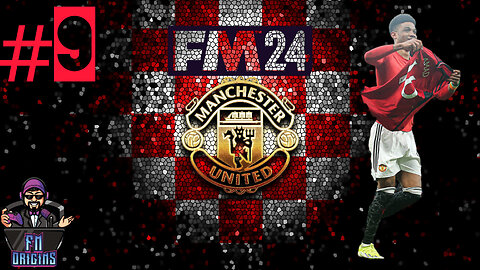 FM 24 Let's Play Manchester United EP9 - Trip to Wembley
