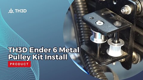 TH3D Ender 6 Metal Pulley Kit Install - Printer Upgrades
