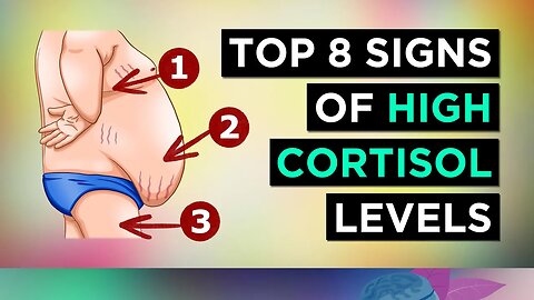 8 Signs You Have HIGH CORTISOL