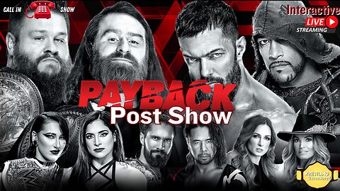 WWE Payback 2023 Interactive Post Show | Live Call In