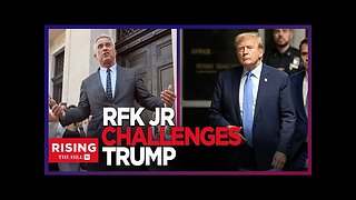 RFK Jr. Challenges Trump