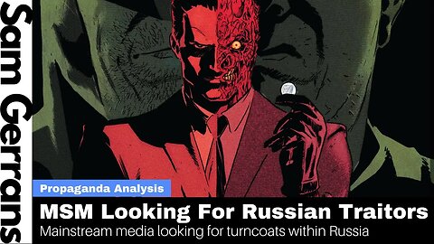 Mainstream Media Looking For Russian Traitors
