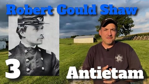 In the footsteps of Robert Gould Shaw at Antietam