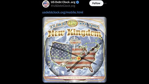 Another Message on US Debt Clock says Turn on to New Kingdown