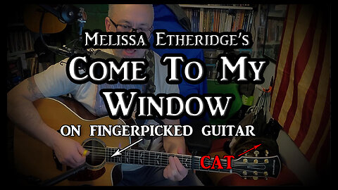 Melissa Etheridge's "Come To My Window" on Fingerpicked Guitar