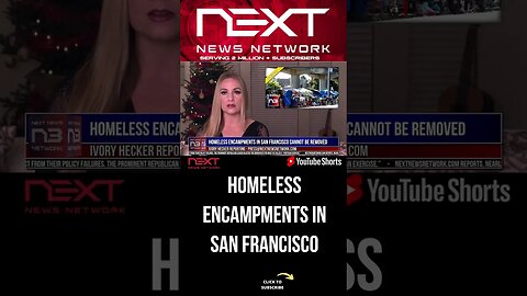 Homeless Encampments in San Francisco Cannot be Removed #shorts