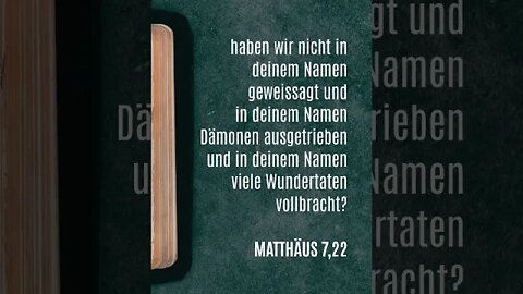 Herr, Herr, haben wir nicht in deinem Namen geweissagt… #bibel #evangelium #jesus #baptisten