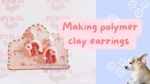 MAKING CLAY EARRINGS WITH POLYMER CLAY RAINBOW EARRINGS