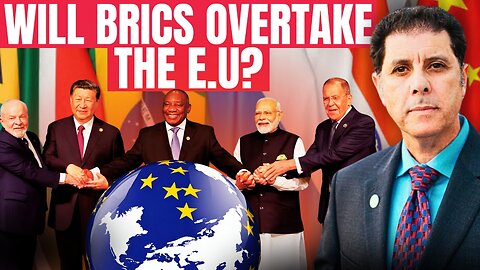 BRICS Expansion Spells Trouble for the EU!!