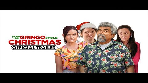 HOW THE GRINGO STOLE CHRISTMAS Trailer (2023) George Lopez. Watch the movie for free,