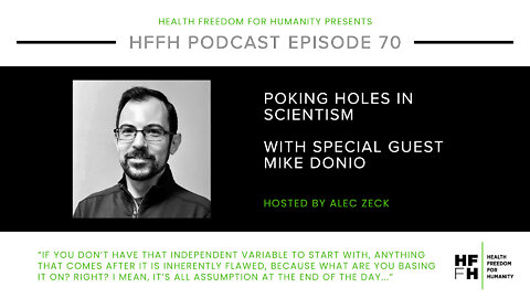 HFfH Podcast - Poking Holes in Scientism with Mike Donio