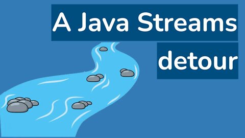 06 A Java streams detour (Reactive programming with Java - full course)