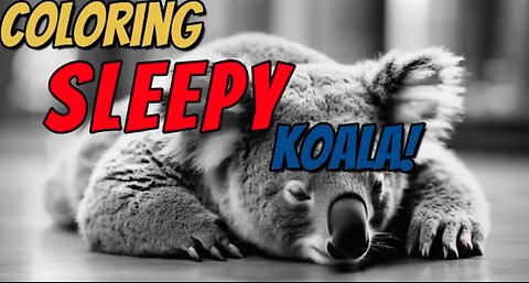 Coloring Koala with Printable PDF Sample (ALL AGES)