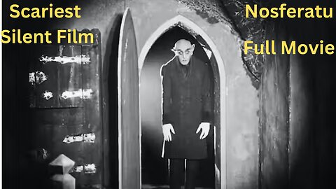 The Scariest Silent Film | Nosferatu (1922) Full Movie