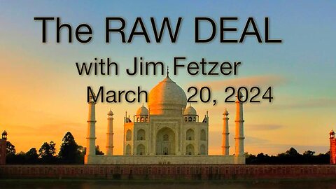 The Raw Deal (20 March 2024)