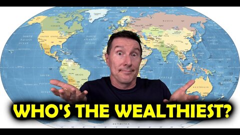 Which Country has the WEALTHIEST Population?