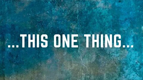 2 Peter 3: 8-9 (Full Service), “This One Thing”
