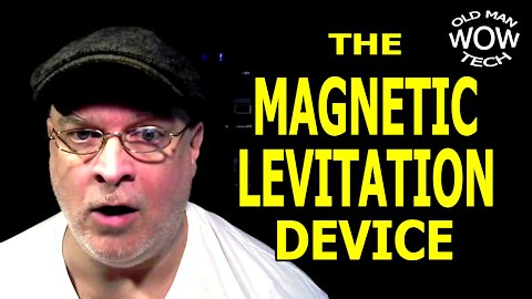 The Magnetic Levitation Device