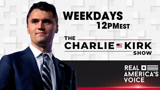 THE CHARLIE KIRK SHOW LIVE 8-8-22