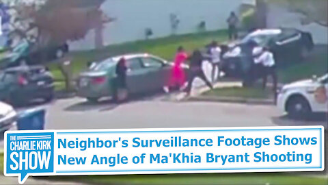 Neighbor's Surveillance Footage Shows New Angle of Ma'Khia Bryant Shooting