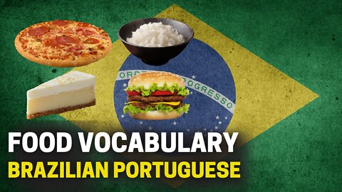 Do you know these words? | Food vocabulary in Portuguese