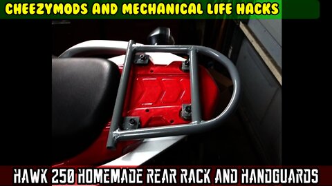 [E1] Mods and mechanical life-hacks: Tim's Hawk 250 custom rear rack and hand-guards.