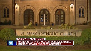 9 Royal Oak churches receive bomb threats, 33-year-old resident arrested