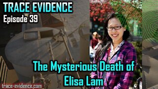 039 - The Mysterious Death of Elisa Lam