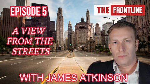 A VIEW FROM THE STREET WITH JAMES ATKINSON & WARREN THORNTON - EPISODE 5