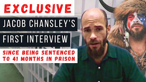 Jacob Chansley's First Interview from Prison Since 41-month Sentencing