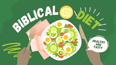 What is a Biblical Diet?