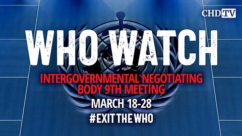 WHO WATCH: 9th Meeting of the INB | Part 4 | Mar. 28