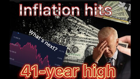 Inflation Hits 41-Year High What's Next For America?